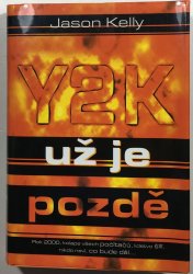 Y2K - už je pozdě - 