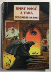 Smrt mágů z Yara - 