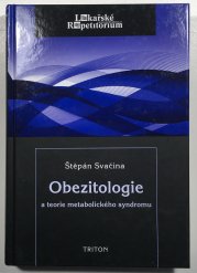 Obezitologie a teorie metabolického syndromu - 