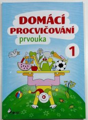 Domácí procvičování - prvouka 1. ročník ZŠ - 