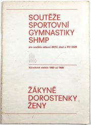 Soutěže sportovní gymnastiky SHMP - žákyně, dorostenky, ženy - 