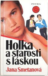 Holka a starosti s láskou - 