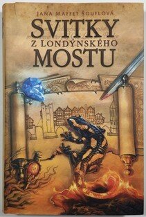 Svitky z londýnského mostu