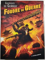 Foudre de Guerre - Chroniques du Grimnoir III. - 