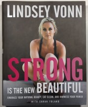 Strong Is the New Beautiful - 