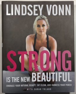 Strong Is the New Beautiful