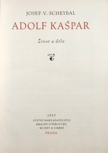 Adolf Kašpar - život a dílo