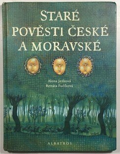 Staré pověsti české a moravské