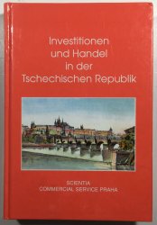 Investitionen und  Handel in der Tschechische Republik - 