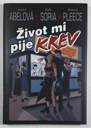 Život mi pije krev - 