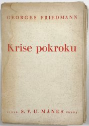 Krise pokroku - Nástin dějin myšlení od r. 1895 do r. 1937 - 