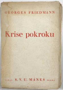 Krise pokroku - Nástin dějin myšlení od r. 1895 do r. 1937