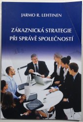 Zákaznická strategie při správě společností - 