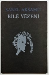 Bílé vězení - 