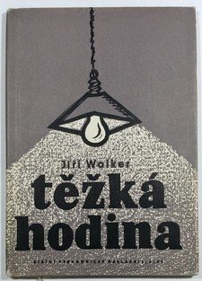 Těžká hodina
