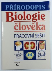 Přírodopis - Biologie člověka (pracovní sešit) - 