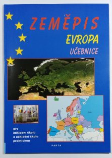 Zeměpis - Evropa ( učebnice ) pro ZŠ a ZŠ praktickou