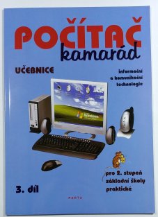 Počítač kamarád 3. díl - učebnice,  informační a komunikační technologie