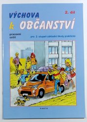 Výchova k občanství 2. díl - pracovní sešit pro 2. stupeň ZŠ praktické - 