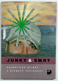 Junky & smrt