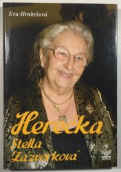 Herečka Stella Zázvorková - 