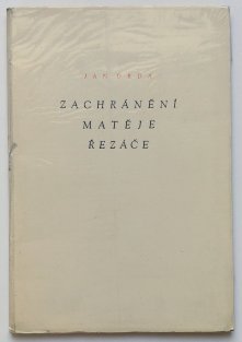 Zachránění Matěje Řezáče