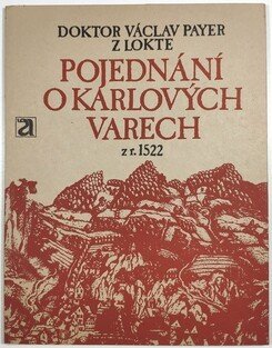 Pojednání o Karlových Varech z r. 1522