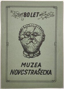 80 let muzea Novostrašecka