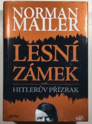 Lesní zámek aneb Hitlerův přízrak - 