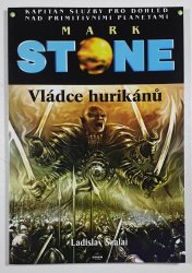 Mark Stone - Vládce hurikánů - Mark Stone - Kapitán Služby pro dohled nad primitivními planetami (65.)