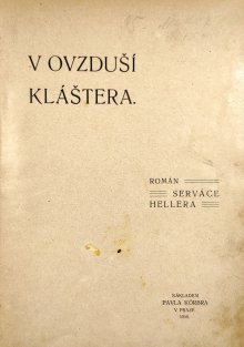 V ovzduší kláštera