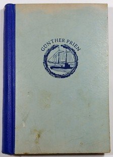 Günther Prien - Paměti  ( Mein Weg nach Scapa Flow )