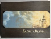 Za živa v Bystrici Banská Bystrica v zbierke pohľadníc... - 