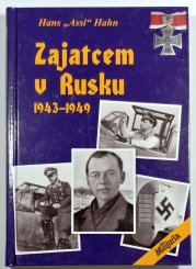 Zajatcem v Rusku 1943-1949 - 