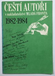 Čeští autoři v nakladatelství Mladá Fronta 1982-1984 - 