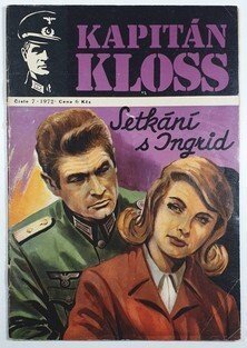 Kapitán Kloss 7 - Setkání s Ingrid