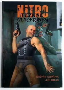 Nitro těžkne glycerínem