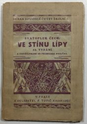 Ve stínu lípy - S vysvětlivkami od Ferdinanda Strejčka