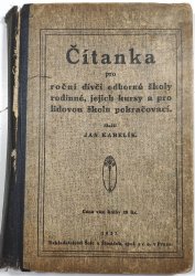 Čítanka pro roční dívčí odborné školy rodinné - jejich kursy a pro lidovou školu pokračovací