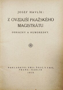 Z ovzduší pražského magistrátu