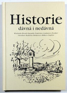 Historie dávná i nedávná