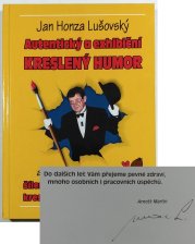 Autentický a exhibiční kreslený humor  - aneb šílené rekordy jednoho kreslícího učitele stolničení