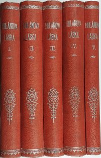 Hulánova láska I. - V.
