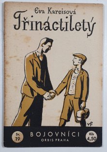 Bojovníci sv. 19 - Třináctiletý
