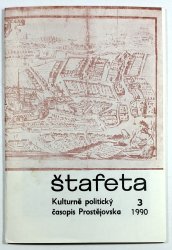Štafeta 3 / 1990 ročník XXI - Kulturně politický časopis Prostějovska