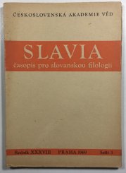Slavia časopis pro slovanskou filologii  1969 sešit 3 - 