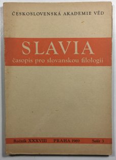 Slavia časopis pro slovanskou filologii  1969 sešit 3