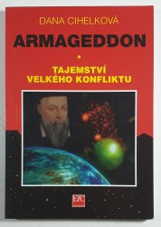 Armagedon - Tajemství velkého konfliktu - 