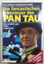 Die fantastischen Abenteuer des PAN TAU - 