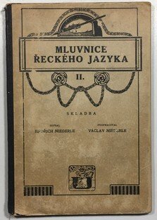 Mluvnice řeckého jazyka díl II. skladba
